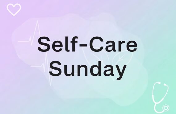 Self Care Sunday